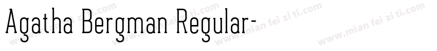 Agatha Bergman Regular字体转换